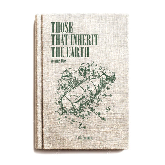 Those That Inherit the Earth Vol. 1 (PREORDER)
